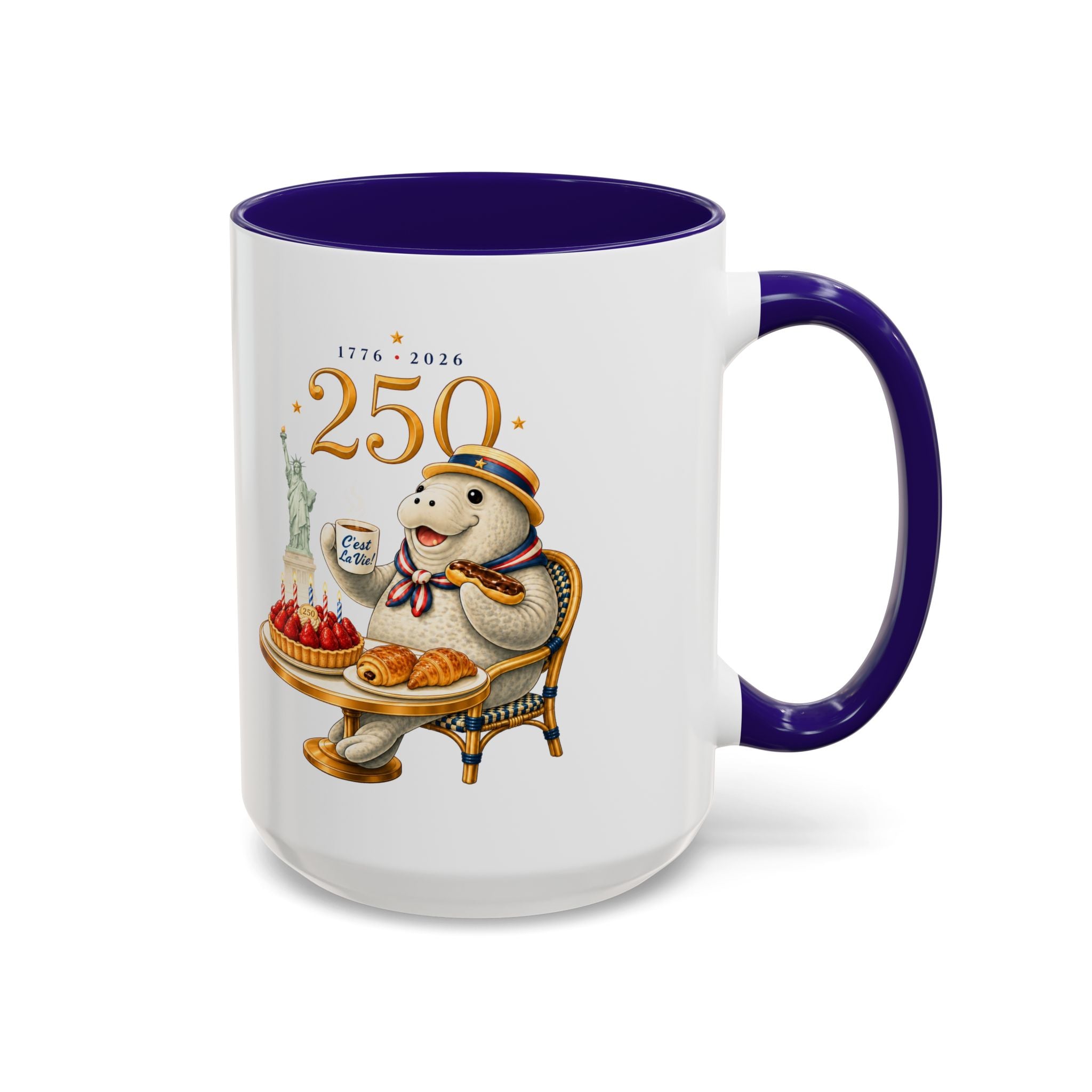 C'est La Vie! Collector Café Mug — 250 Years of USA (11oz/15oz)