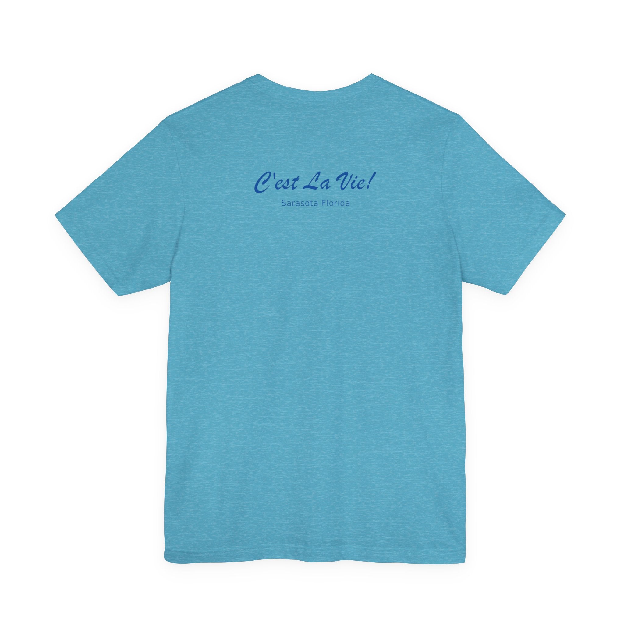 Unisex T-Shirt C'est La Vie — TIF Owner Fred