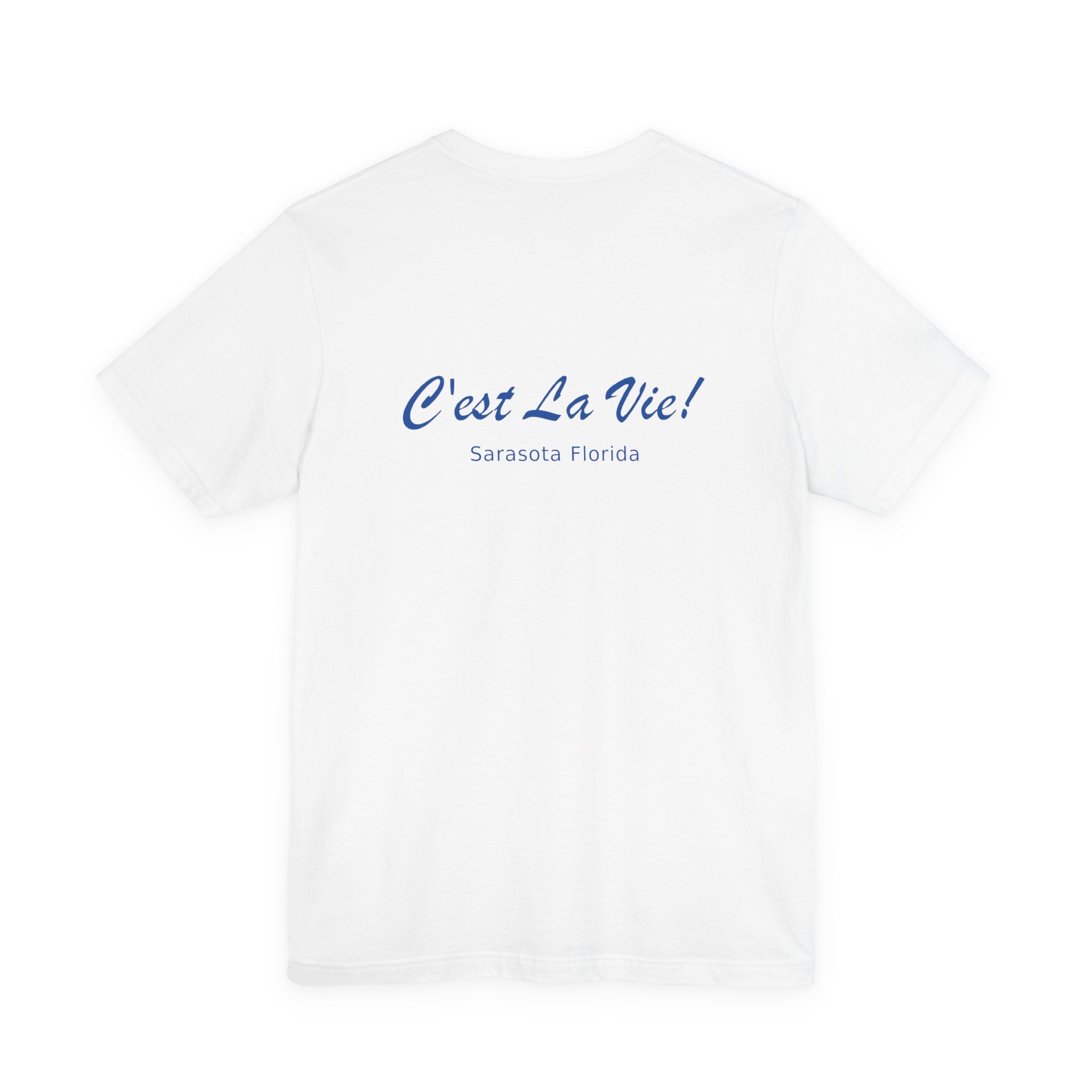 Unisex T-Shirt C'est La Vie — Panthera of Florida