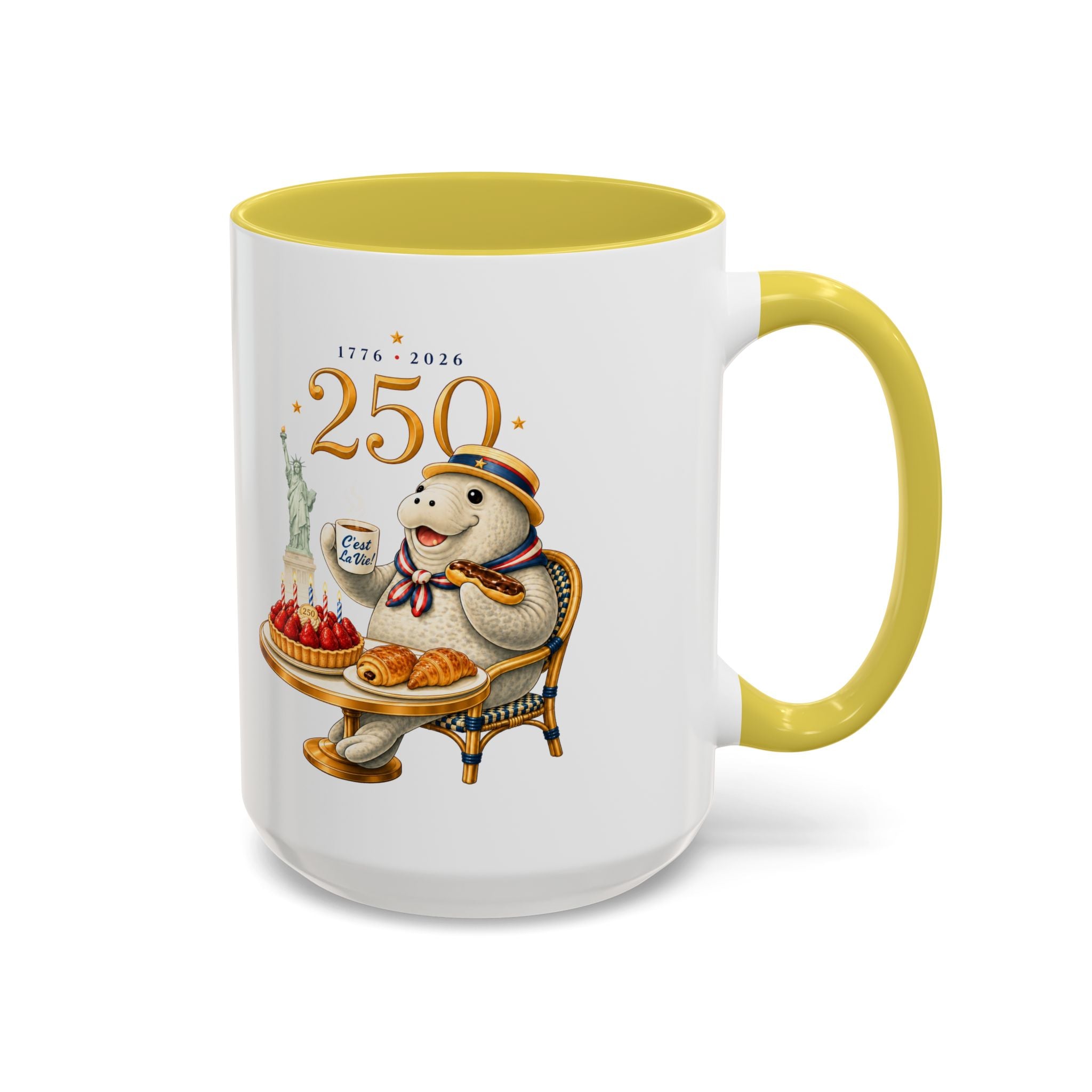 C'est La Vie! Collector Café Mug — 250 Years of USA (11oz/15oz)