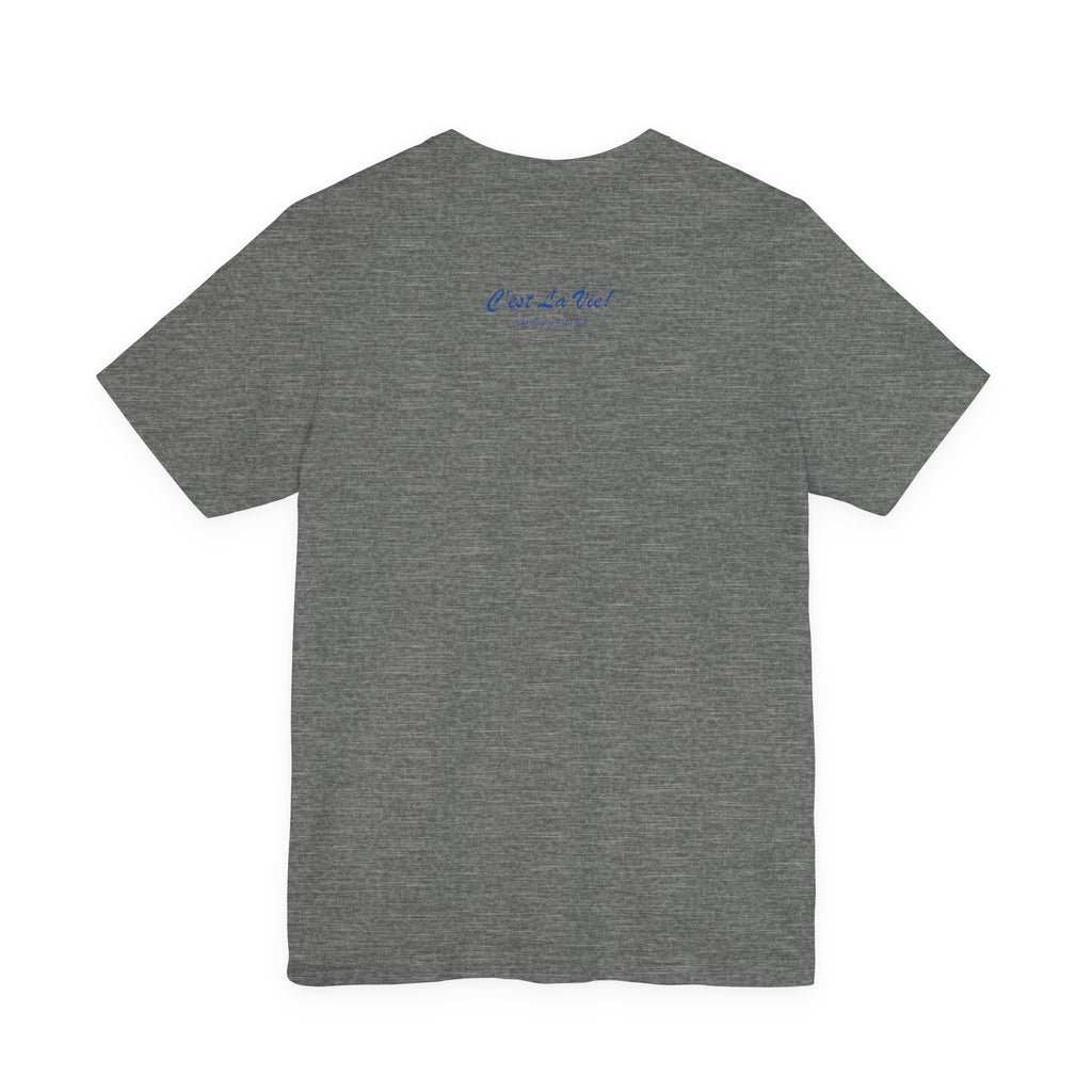 Unisex T-Shirt C'est La Vie ! — Doodle Beach Guard