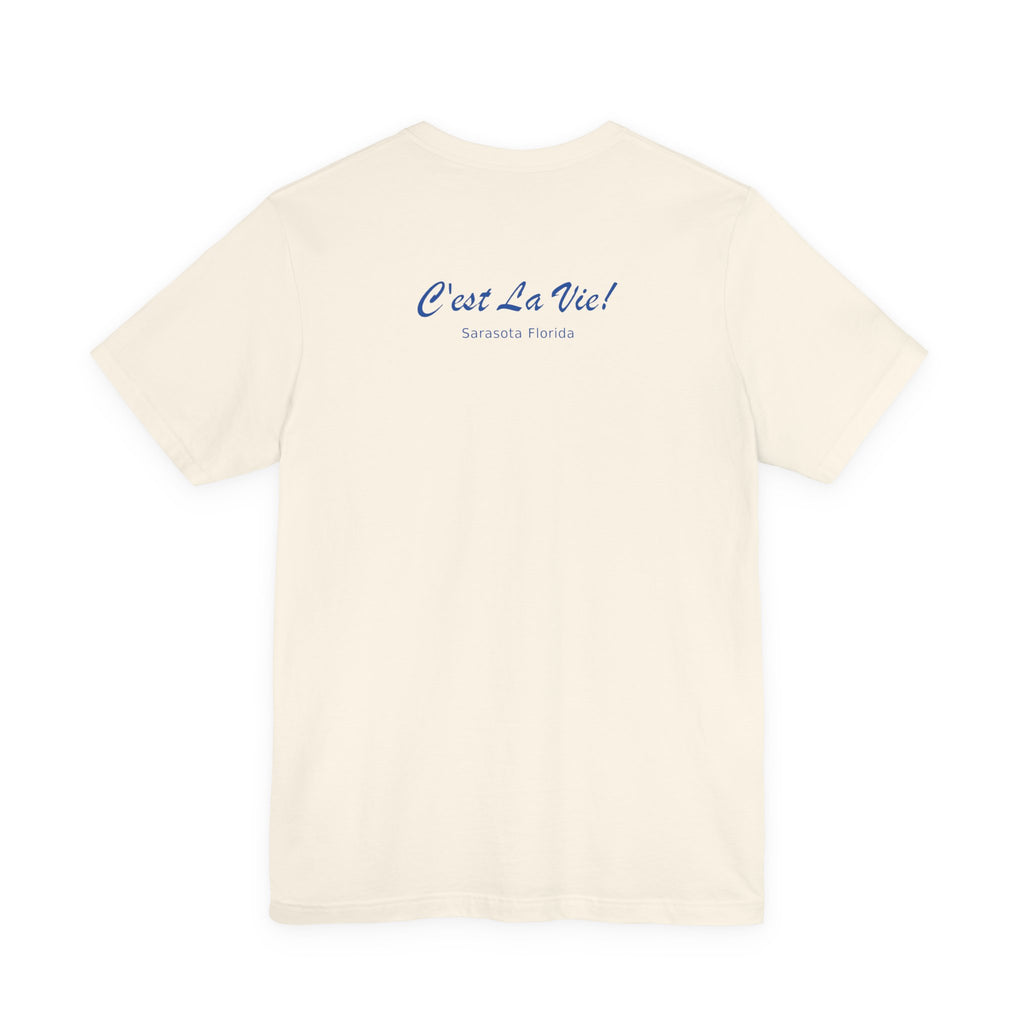Unisex T-Shirt C'est La Vie — TIF Owner Fred