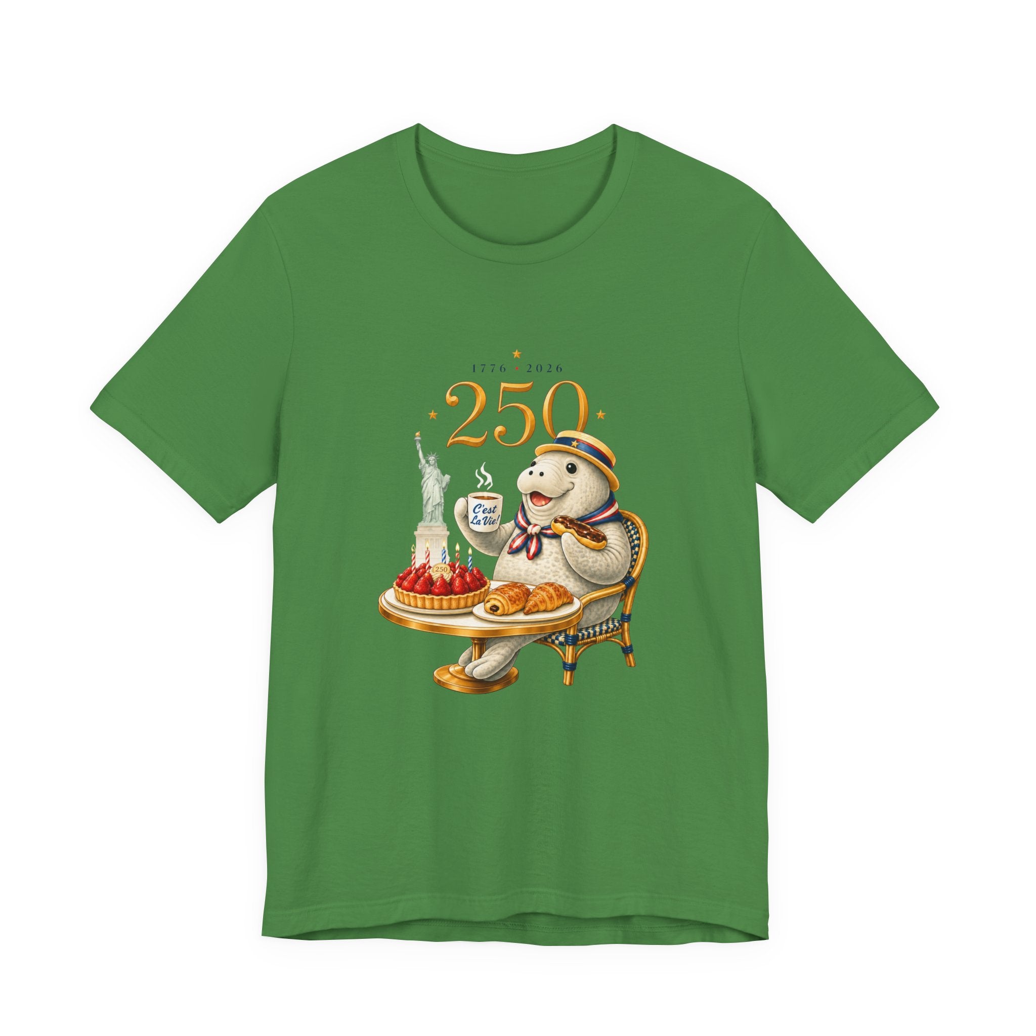 Unisex T-Shirt C'est La Vie — 250 Years USA