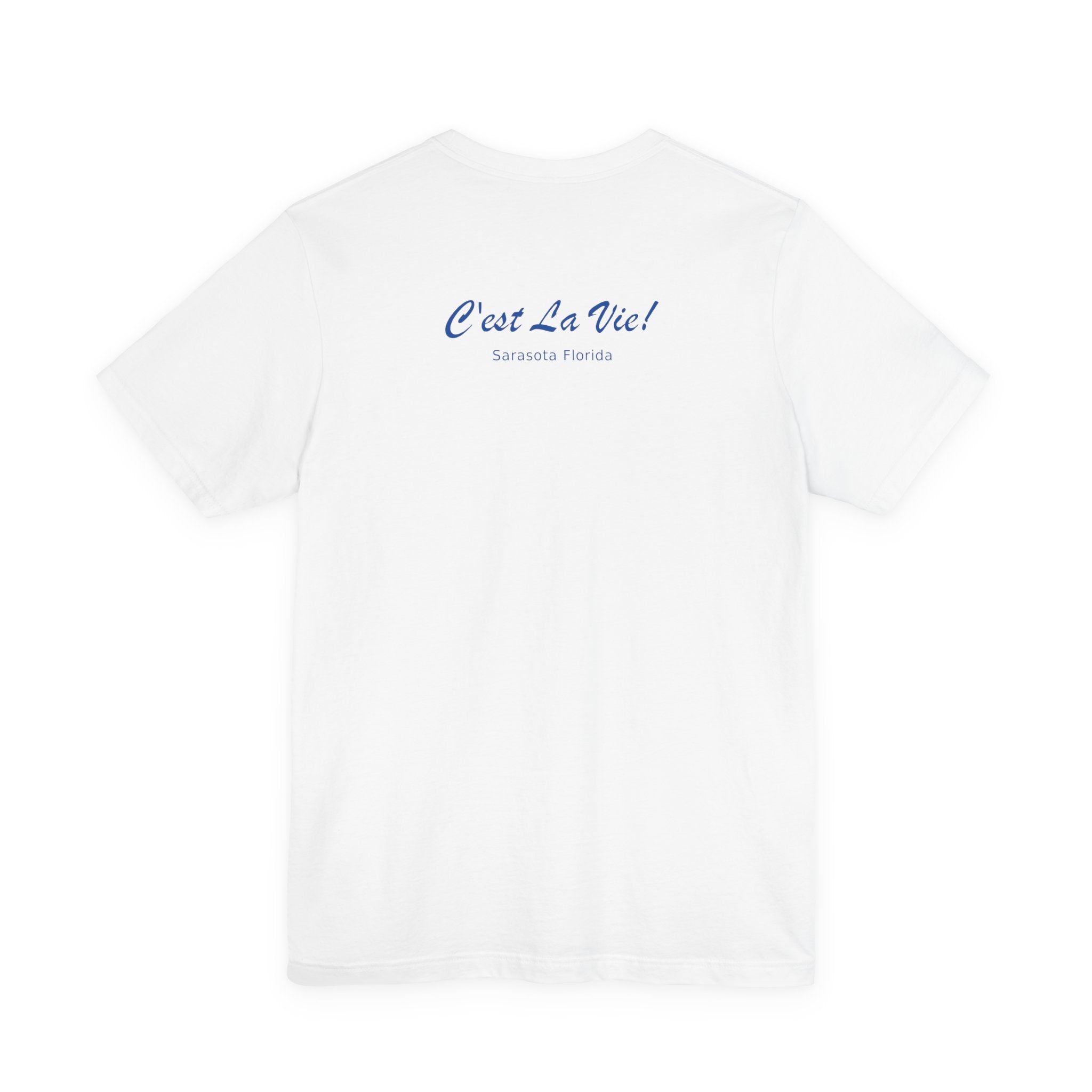 Unisex T-Shirt C'est La Vie — TIF Owner Fred