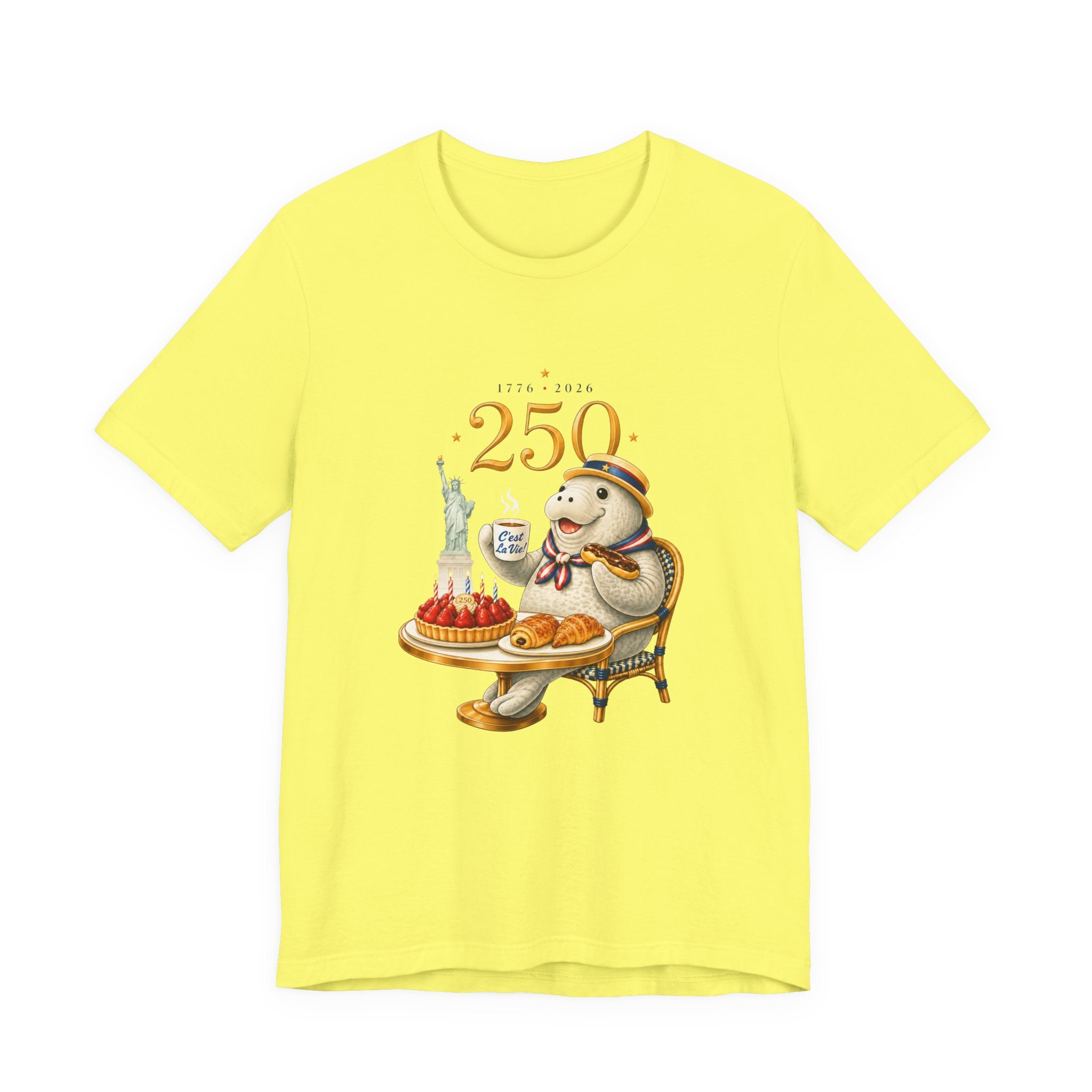 Unisex T-Shirt C'est La Vie — 250 Years USA