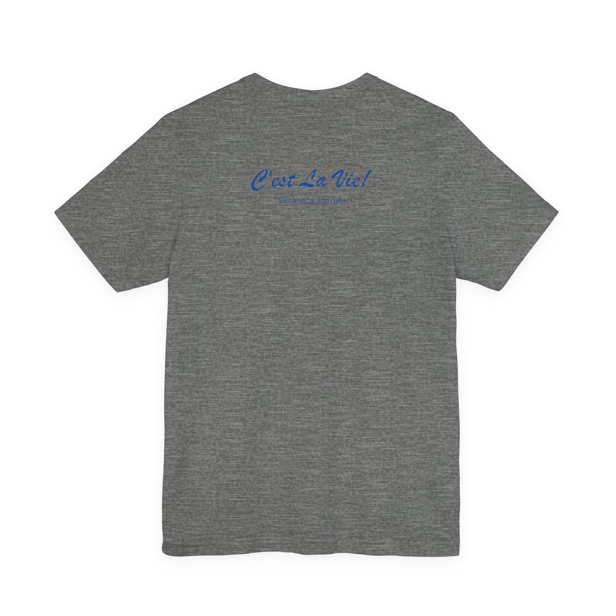 Unisex T-Shirt C'est La Vie — TIF Owner Fred