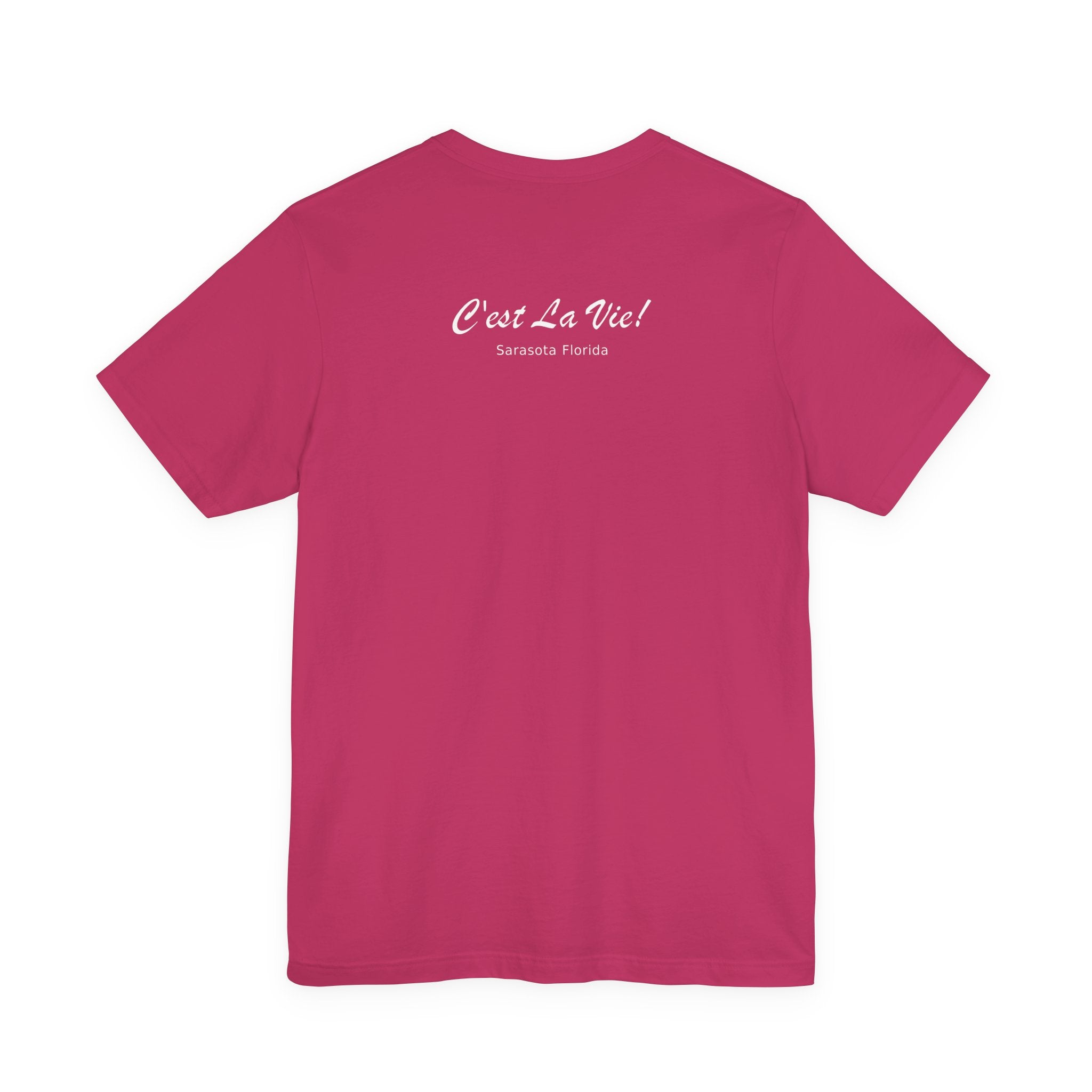 Unisex T-Shirt C'est La Vie — TIF Owner Fred