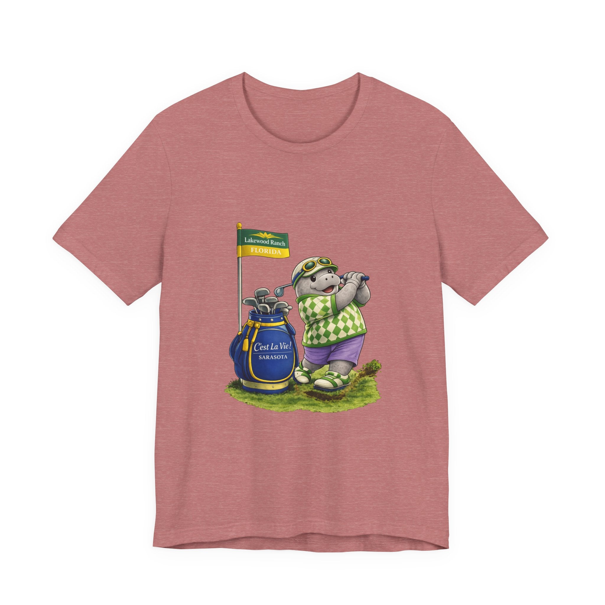 Unisex T-Shirt C'est La Vie — Manatee Golf Lakewood