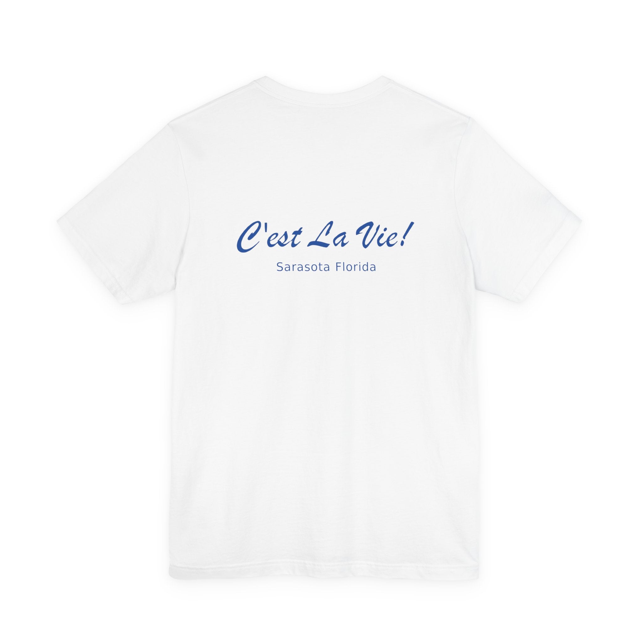 Unisex T-Shirt C'est La Vie — Manatee Tennisman